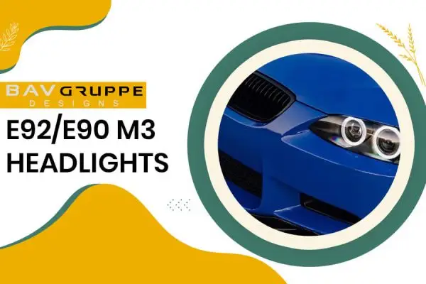 E92E90 M3 headlights